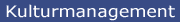 Kulturmanagement